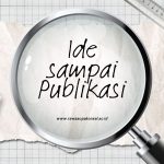 Memulai Penelitian, Dari Ide ke Publikasi